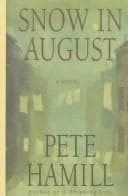 Cover of Snow in August by Pete Hamill