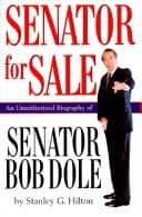 Cover of Senator for Sale by Stanley G. Hilton