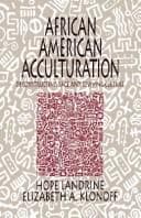 Cover of African American acculturation by Hope Landrine