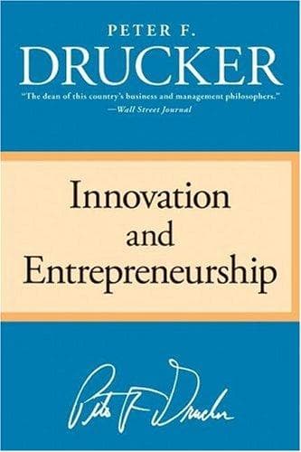 Cover of Innovation and Entrepreneurship by Peter F. Drucker