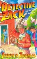 Cover of Detective Zack and the secret in the storm by Jerry D. Thomas