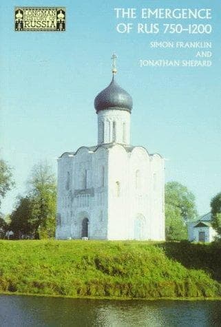 Cover of The emergence of Rus, 750-1200 by Simon Franklin
