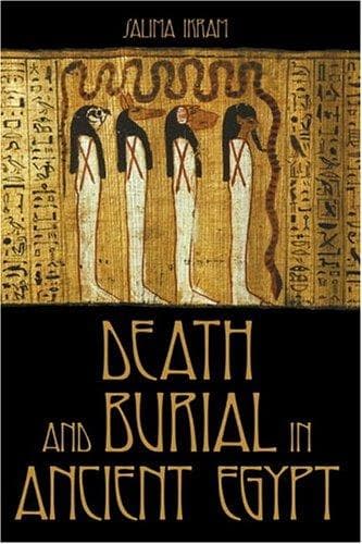 Cover of Death and Burial in Ancient Egypt by Salima Ikram