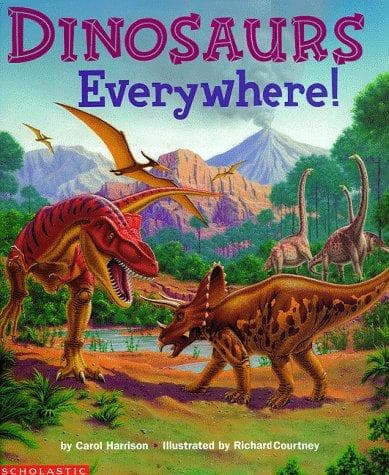 Cover of Dinosaurs everywhere! by Carol Harrison