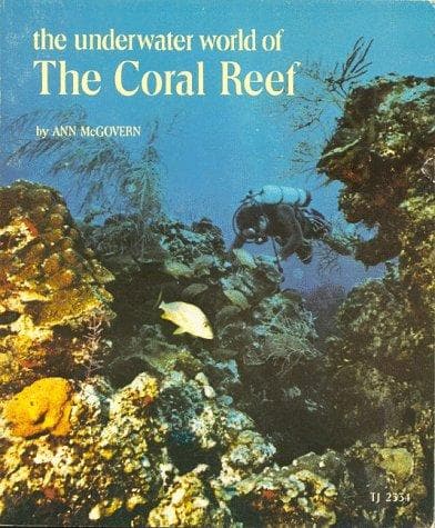 Cover of The underwater world of the coral reef by Ann McGovern