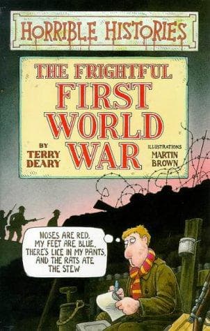 Cover of The Frightful First World War by Terry Deary