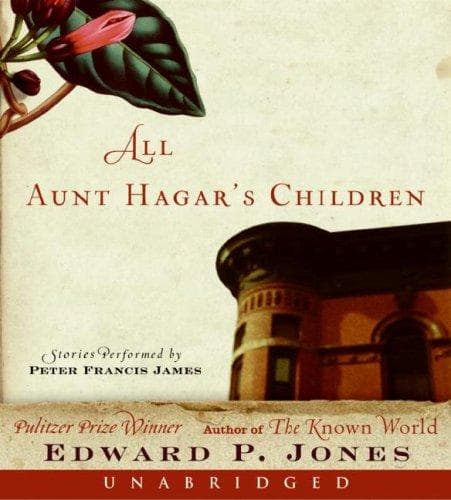 Cover of All Aunt Hagar's Children CD by Edward P. Jones