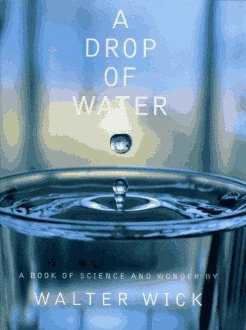 Cover of A drop of water by Walter Wick