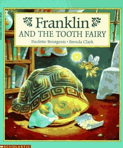 Cover of Franklin and the Tooth Fairy (Franklin the Turtle) by Paulette Bourgeois