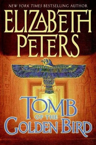 Cover of Tomb of the golden bird by Elizabeth Peters