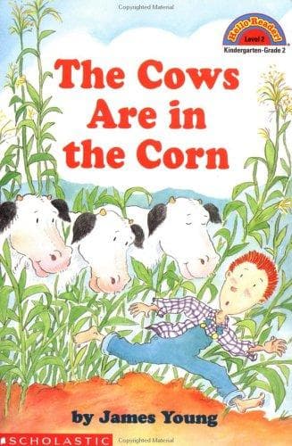 Cover of The cows are in the corn by Young, James