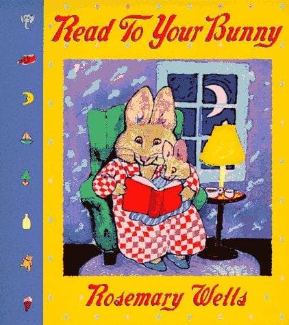 Cover of Read to Your Bunny by Rosemary Wells
