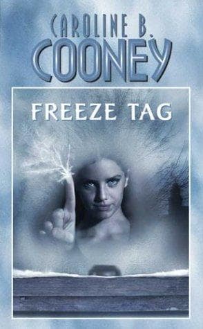 Cover of Freeze Tag by Caroline B. Cooney