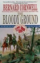Cover of The bloody ground by Bernard Cornwell
