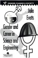 Cover of Gender and career in science and engineering by Julia Evetts