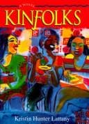 Cover of Kinfolks by Kristin Hunter Lattany