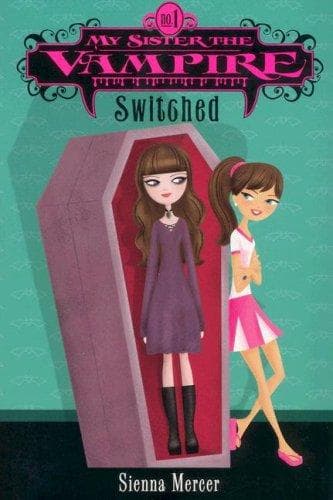 Cover of My Sister the Vampire #1 by Sienna Mercer