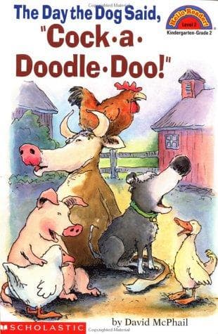 Cover of The day the dog said, "Cock-a-doodle doo!" by David M. McPhail