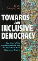 Cover of Towards an Inclusive Democracy by Takis Fotopoulos