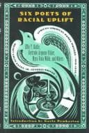 Cover of Six Poets of Racial Uplift by Effie T. Battle