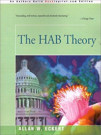 Cover of The HAB theory by Allan W. Eckert