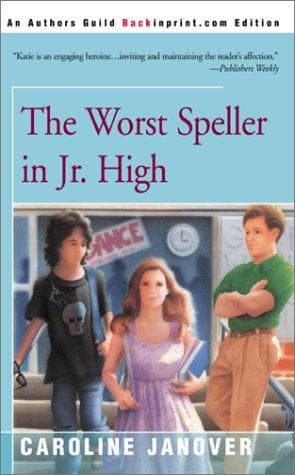 Cover of Worst Speller in Jr. High by Caroline Janover