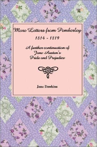 Cover of More Letters From Pemberley: 1814-1819 by Jane Dawkins