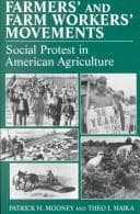 Cover of Farmers' and farm workers' movements by Patrick H. Mooney