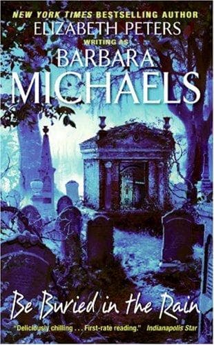 Cover of Be Buried in the Rain by Barbara Michaels