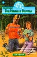 Cover of The mystery of the hidden archer by Steve Swanson