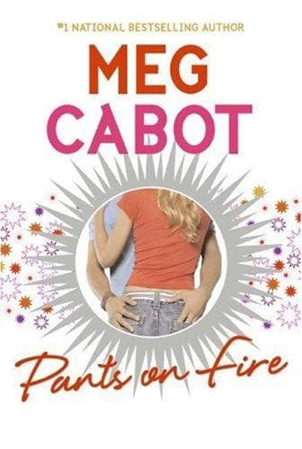 Cover of Pants on Fire by Meg Cabot