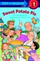 Cover of Sweet potato pie by Anne F. Rockwell