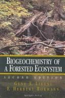 Cover of Biogeochemistry of a forested ecosystem by Gene E. Likens