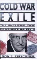 Cover of Cold War exile by Don S. Kirschner