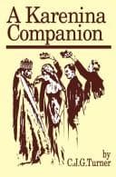 Cover of A Karenina companion by C. J. G. Turner