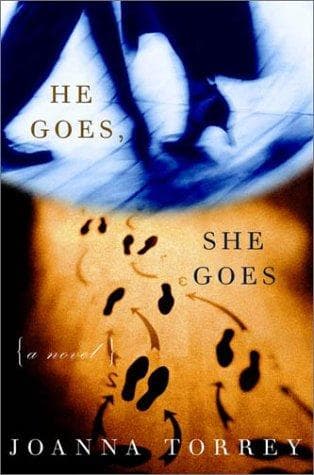Cover of He goes, she goes by Joanna Torrey
