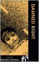 Cover of Damned right by Bayard Johnson