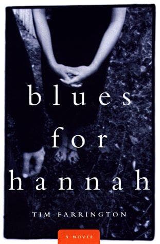 Cover of Blues for Hannah by Tim Farrington