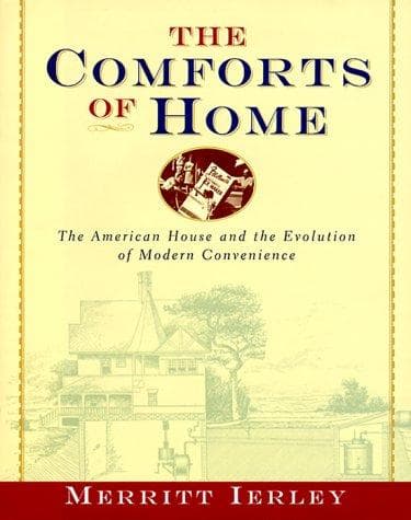 Cover of The Comforts of Home by Merritt Ierley