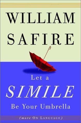 Cover of Let a simile be your umbrella by William Safire
