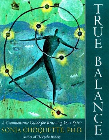 Cover of True Balance by Sonia Choquette
