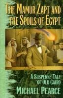 Cover of The Mamur Zapt and the spoils of Egypt by Michael Pearce