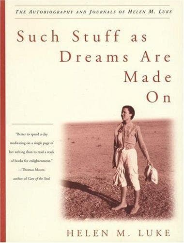 Cover of Such Stuff As Dreams Are Made On by Helen M. Luke