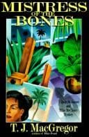 Cover of Mistress of the bones by T. J. MacGregor