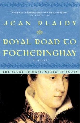 Cover of Royal road to Fotheringhay by Eleanor Burford