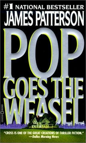 Cover of Pop Goes the Weasel by James Patterson