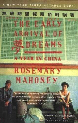 Cover of The early arrival of dreams by Rosemary Mahoney