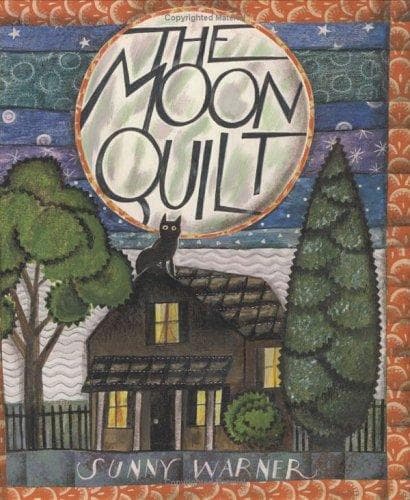 Cover of The moon quilt by Sunny Warner