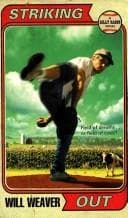Cover of Striking Out (Billy Baggs Novel, 1) by Will Weaver