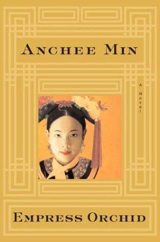 Cover of Empress Orchid by Anchee Min